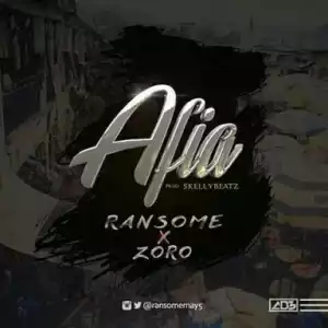 Ransome - Afia ft. Zoro